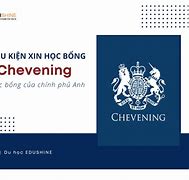 Học Bổng Chevening Của Chính Phủ Anh Là Gì Của Việt Nam Là