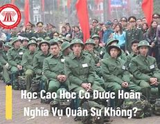 Học Liên Thông Có Phải Đi Nghĩa Vụ Quân Sự Không