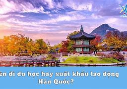 Thi Tiếng Hàn Đi Xuất Khẩu 2022 Là Gì ؟ * 1 =